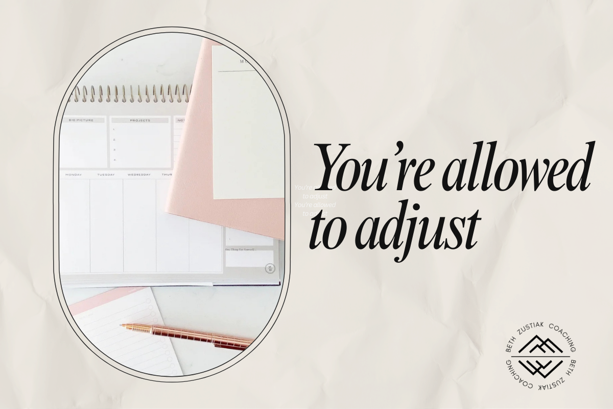 You're Allowed to Adjust