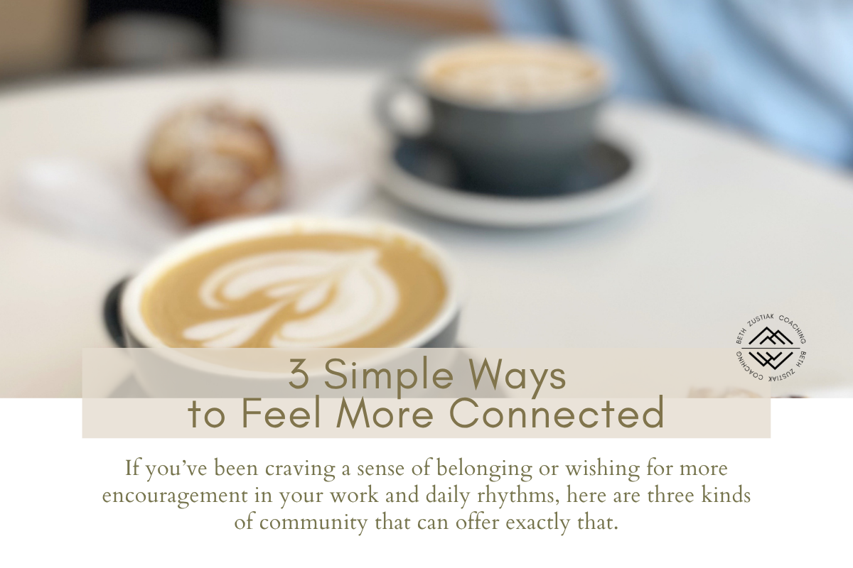 3 Simple Ways to Feel More Connected