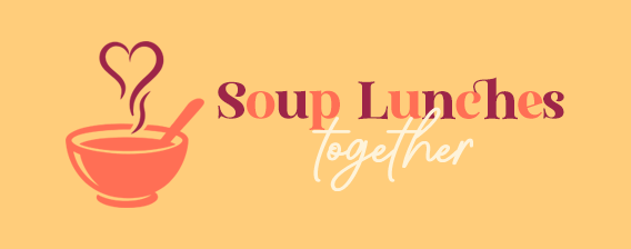 Soup Fellowship Lunches After Worship
