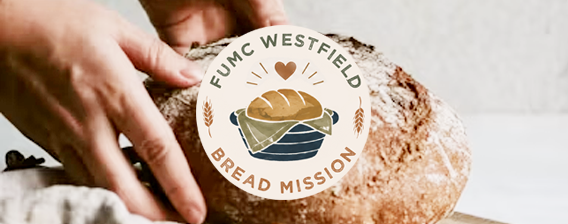 FUMC Bread Mission &amp; Biga Sourdough Bread Drop