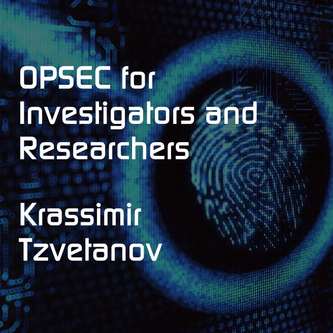 OPSEC for Investigators and Researchers