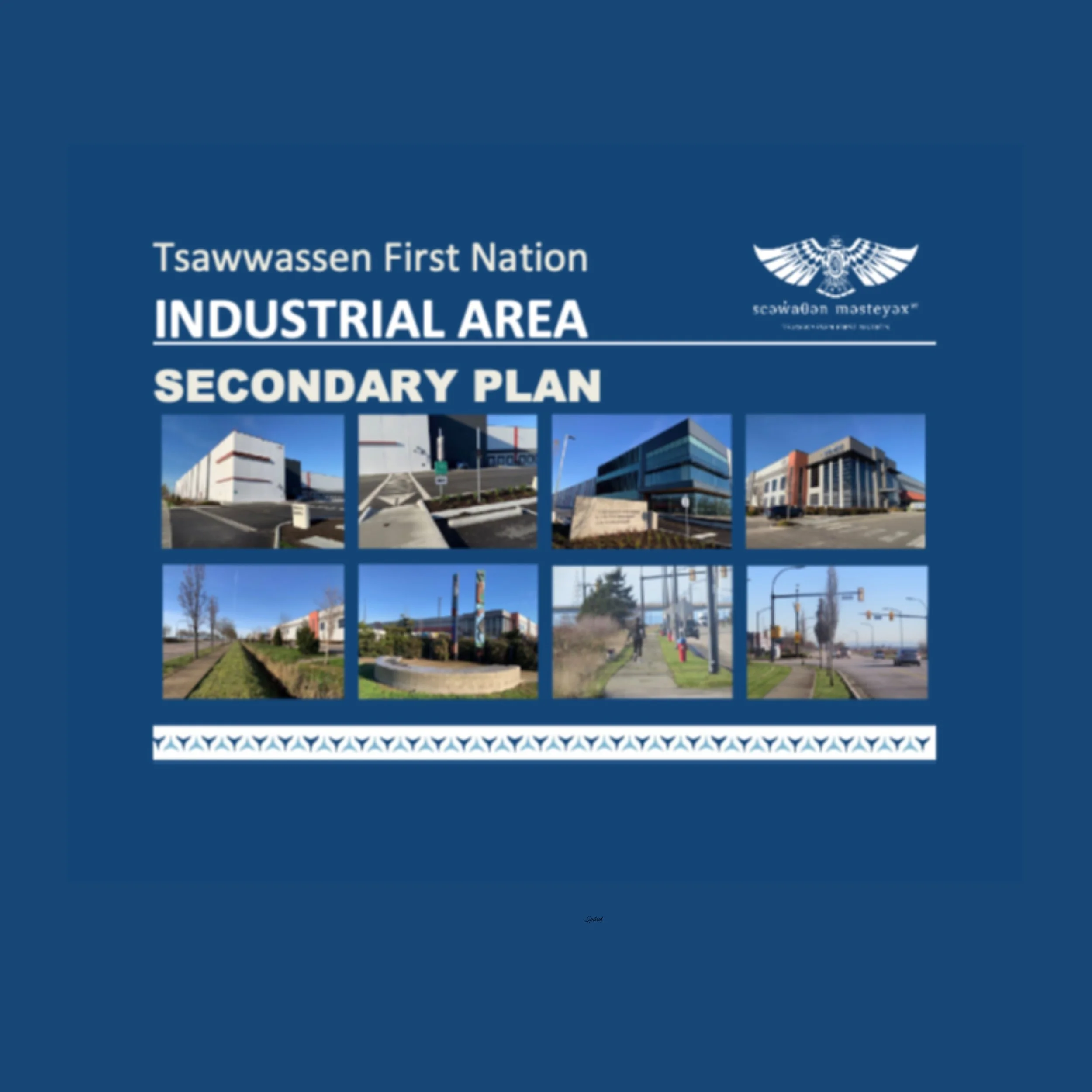 Tsawwassen First Nation Industrial Area Secondary Plan  (2025 – 2026)