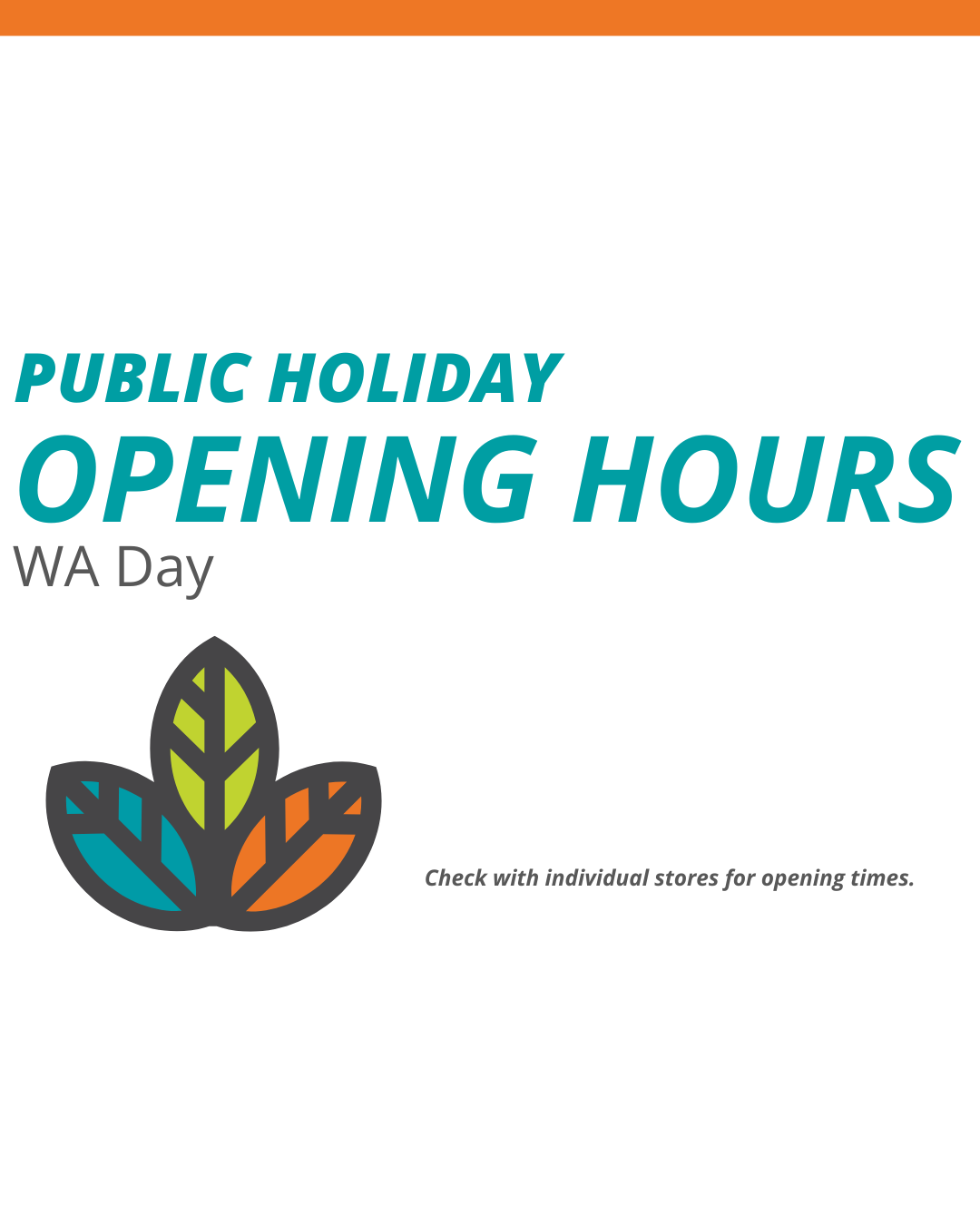 WA Day Opening Hours