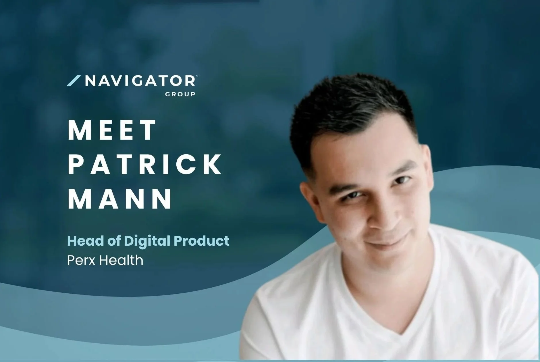 Interview with Patrick Mann - Head of Digital Product 