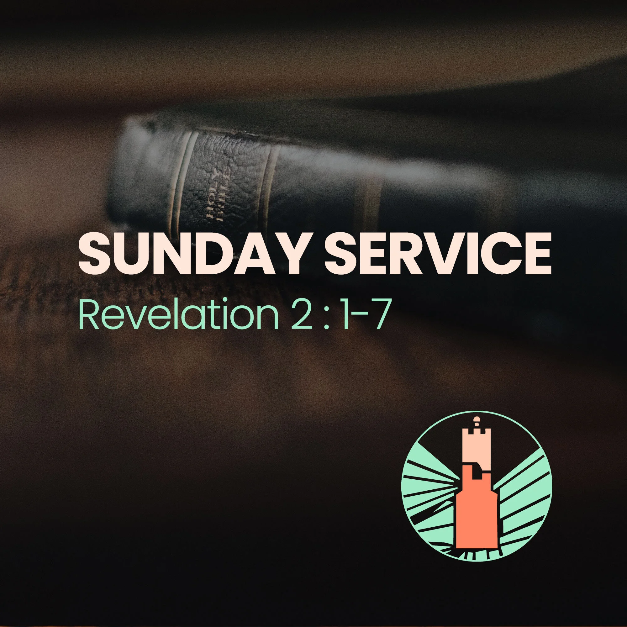 Sunday Service | Revelation 2:1-7