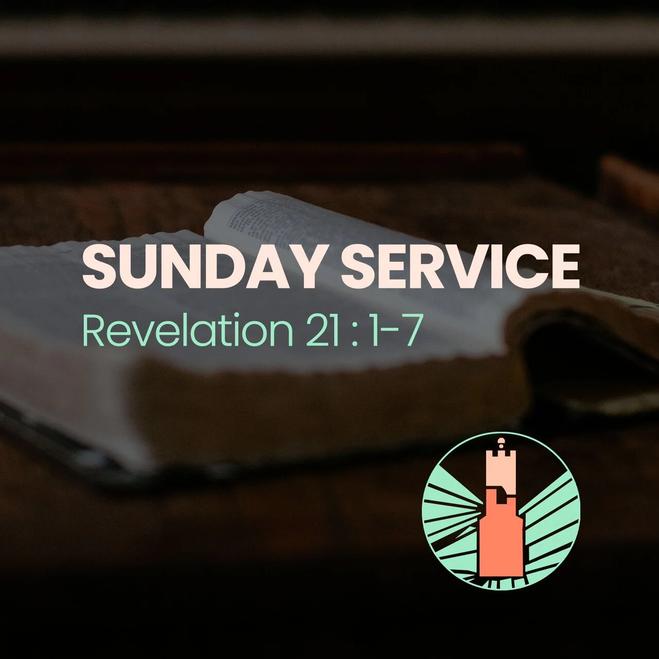 Sunday Service | Revelation 21:1-7