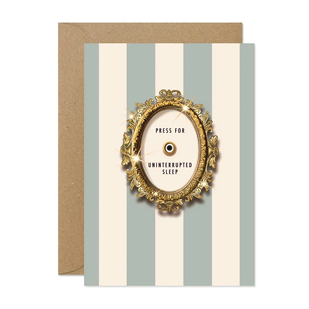 press-for-uninterrupted-sleep-greeting-card-stephanie-davies-SDPR35.jpg