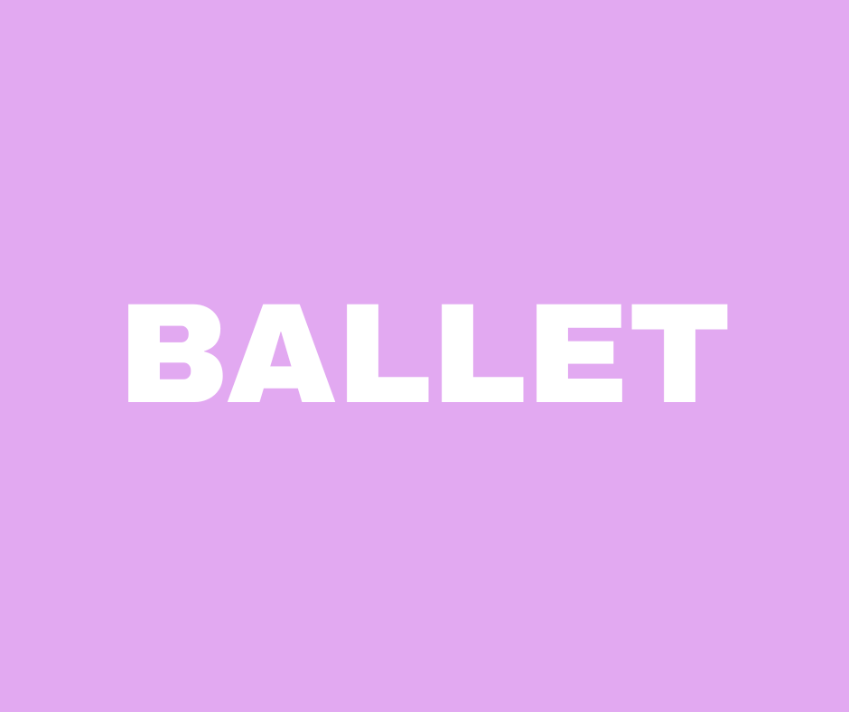 Ballet Grade 4 - (MON 4:15-5:00pm)