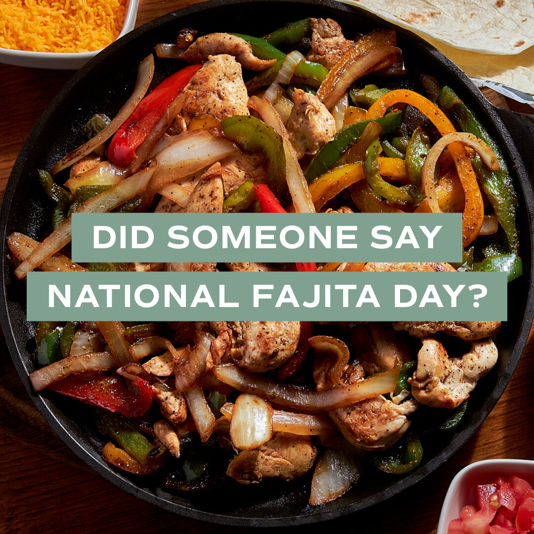 It&rsquo;s true: August 18th is National Fajita Day, and we have four delicious ways to celebrate. Try our signature Austin&rsquo;s Fajitas, Fiesta Fajita Bowl, or Steak and Chicken Combo Fajitas, or go big with our Ultimate Fajitas that were voted C