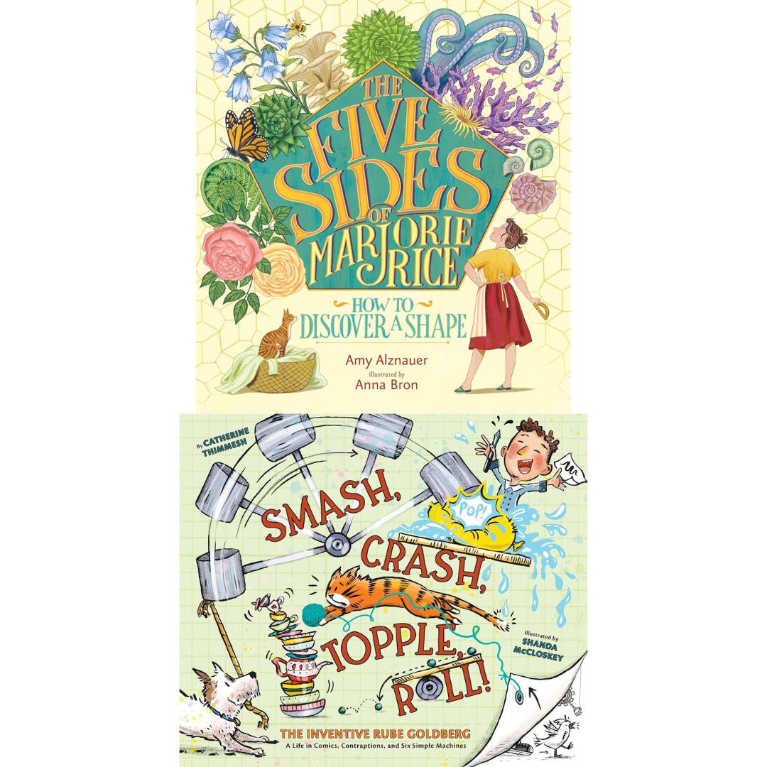 Science Friday selects SMASH, CRASH, TOPPLE, ROLL!, illust. by Shanda McCloskey, and THE FIVE SIDES OF MARJORIE RICE by Amy Alznauer for 2025’s Best Science Books for Kids list