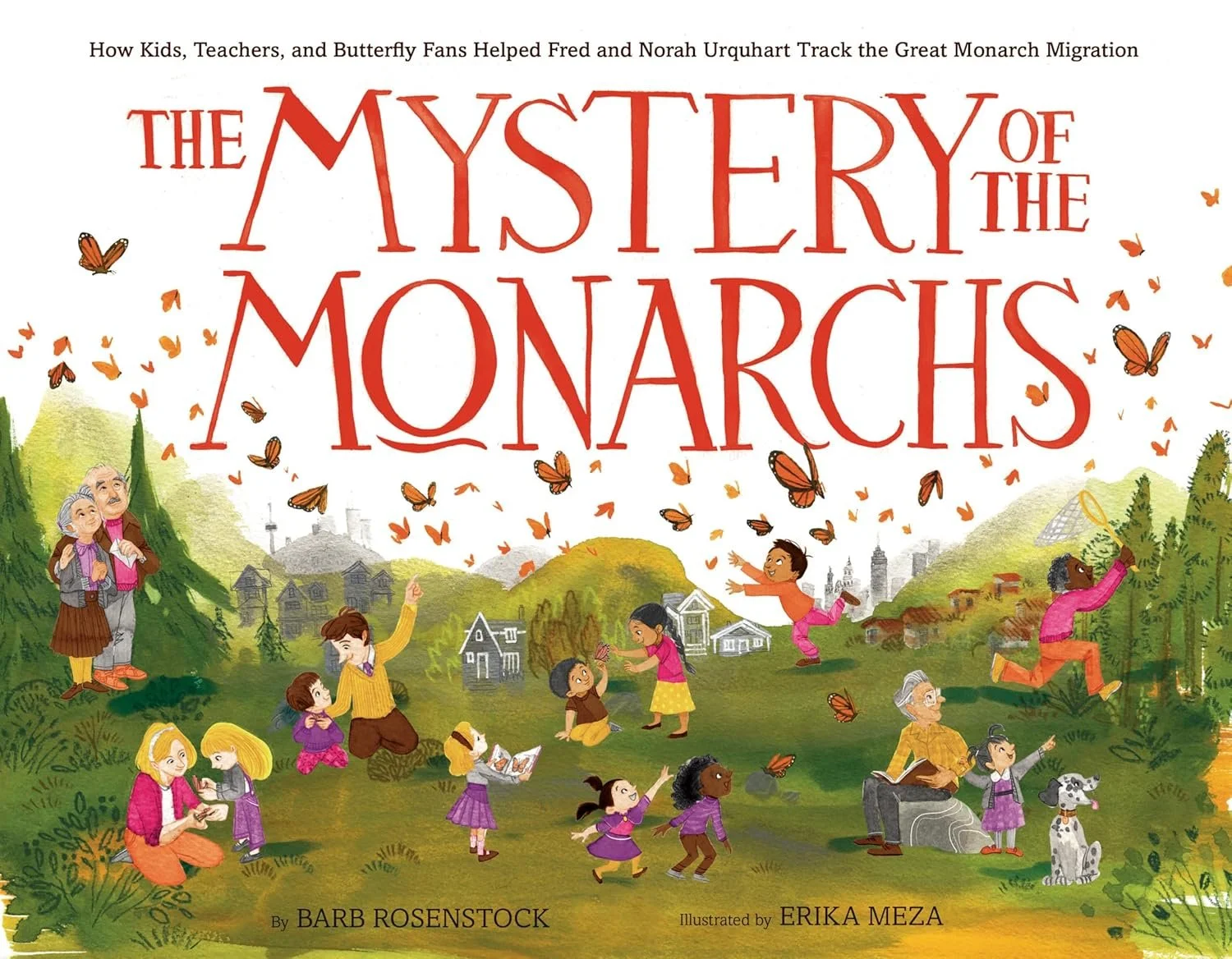 THE MYSTERY OF THE MONARCHS by Barb Rosenstock is a California Young Reader Medal Nominee for Best Picture Book for Older Readers 2026-2027