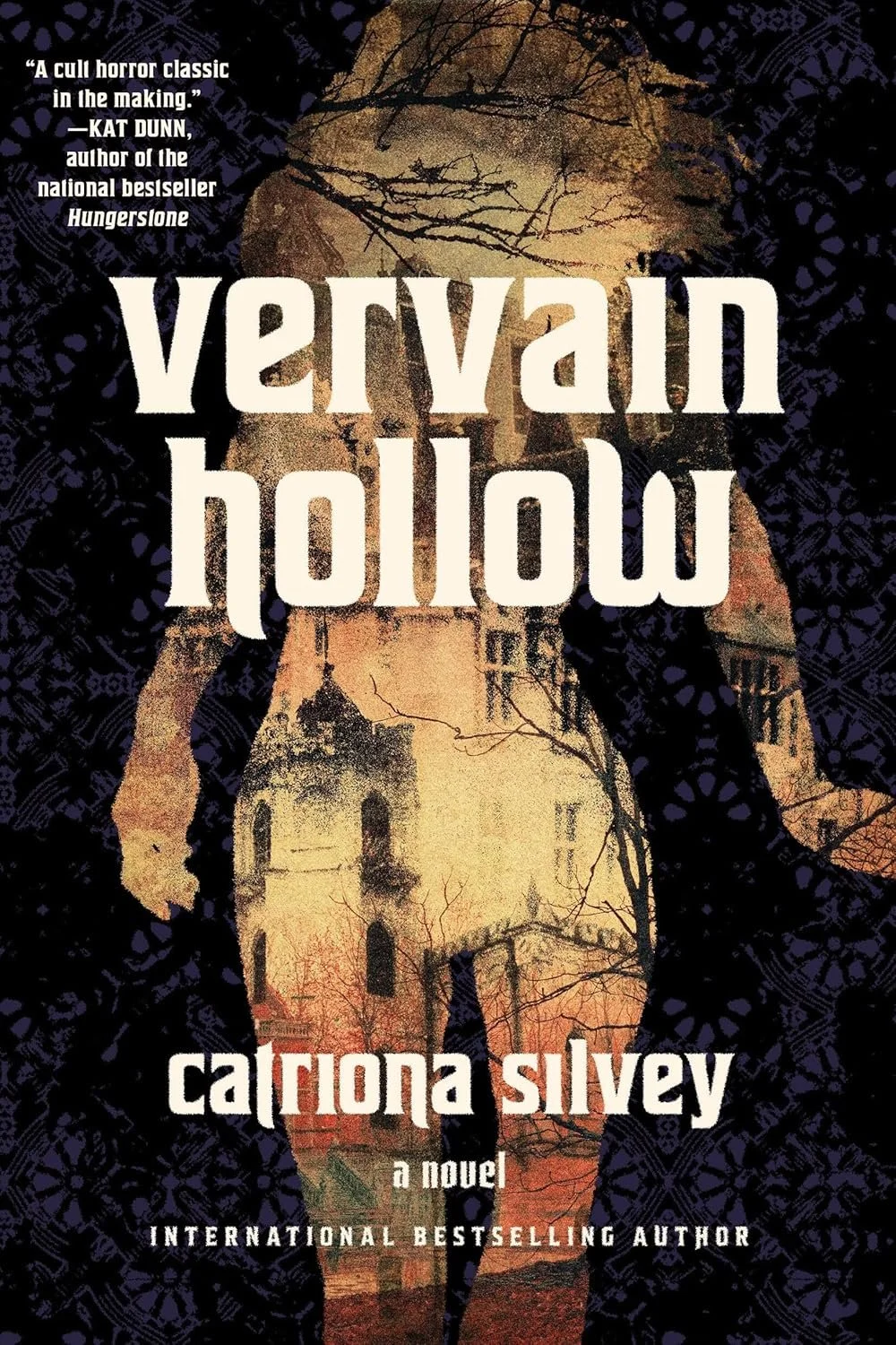 Library Journal praises Catriona Silvey’s VERVAIN HOLLOW in starred review: “Sensitive yet poignant and speaks to the modern moment. [A] thoughtful and haunting novel”