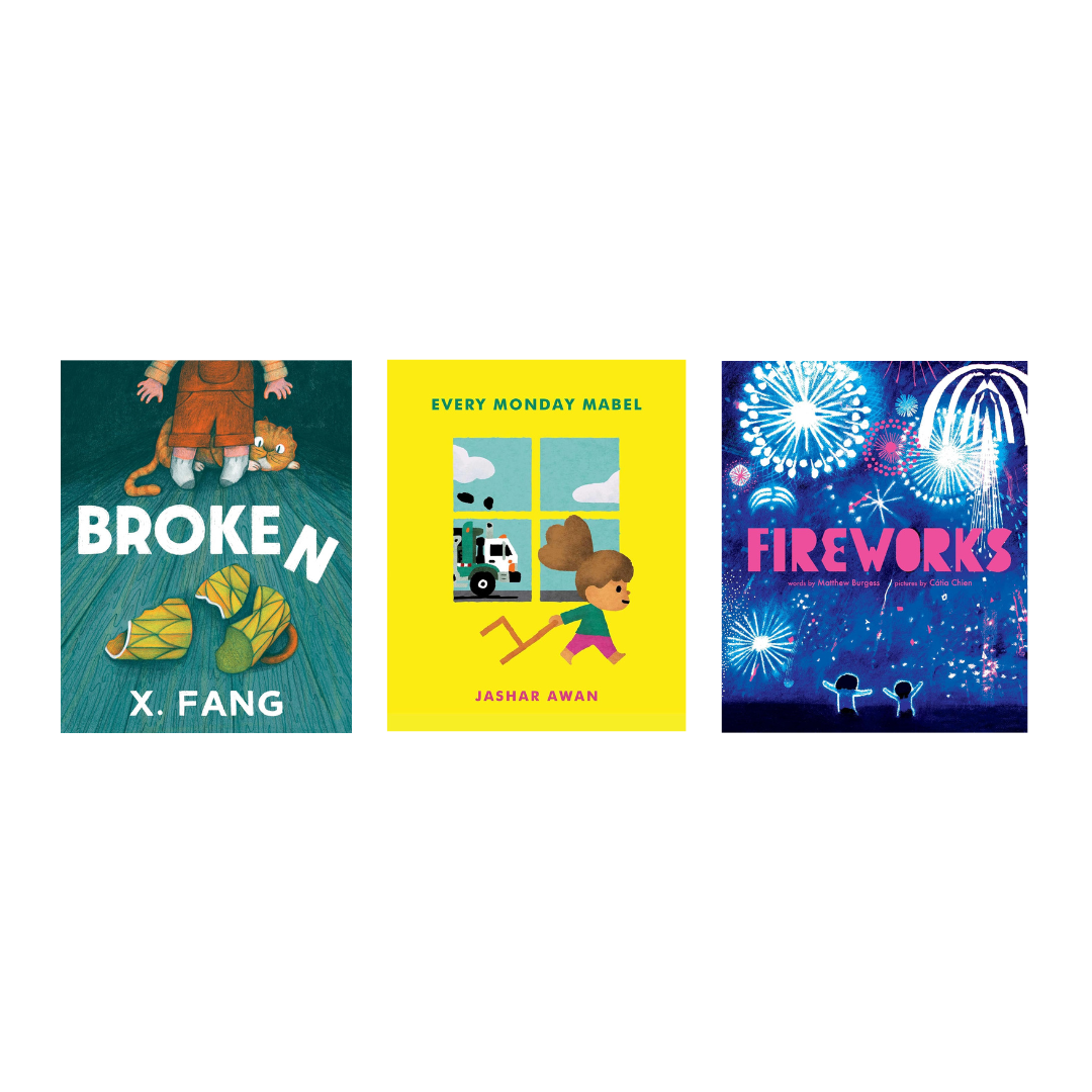 Capitol Choices includes X. Fang’s BROKEN, Jashar Awan’s EVERY MONDAY MABEL, and Matthew Burgess’s FIREWORKS on their 2026 Noteworthy Books for Children &amp; Teens list (age 0-5)