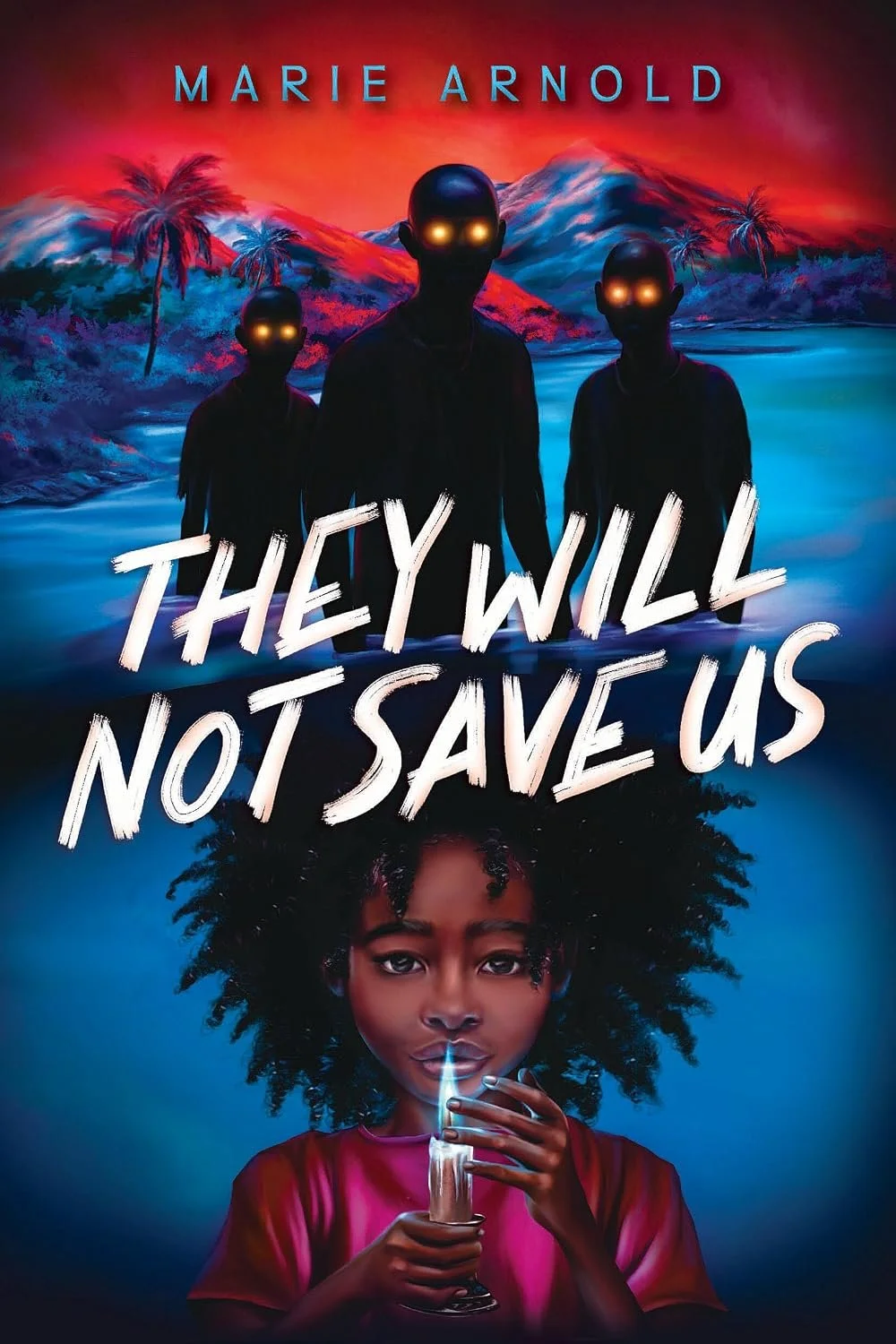 Kirkus calls Marie Arnold’s THEY WILL NOT SAVE US “a compelling, textured blend of Haitian culture, supernatural suspense, and the challenges of living through grief” in starred review