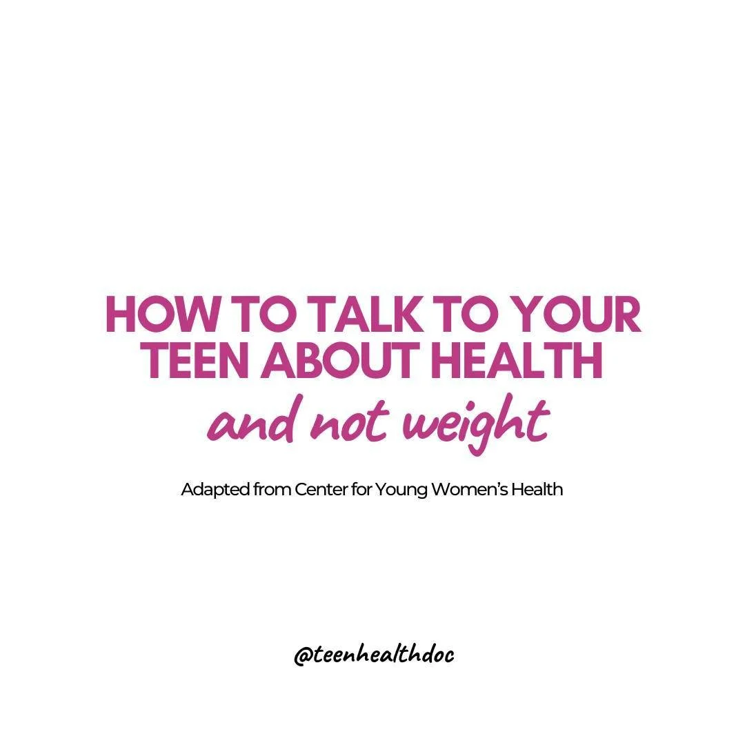 Hi! Dr. Hina, pediatrician mom, &amp; I share about teen health. Follow @teenhealthdoc for more.

Adapted from @centerforyoungwomenshealth , one of my favorite resources.

How do you talk about weight with your tweens and teens? You don&rsquo;t. Inst