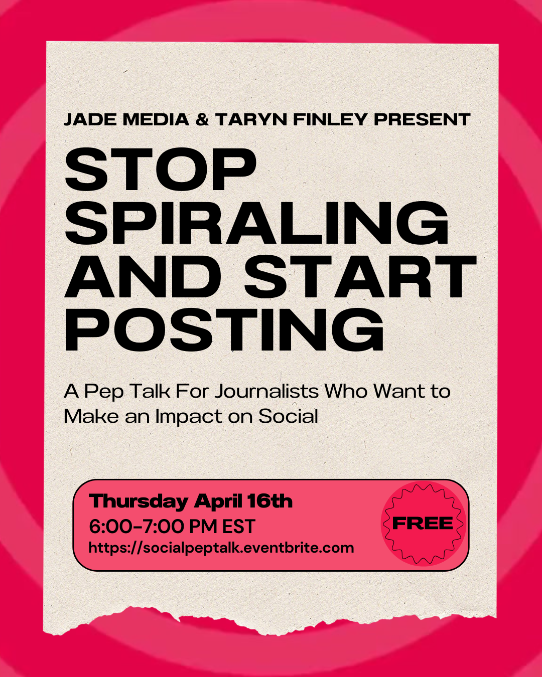 April 16: Stop Spiraling, Start Posting (For Journalists)