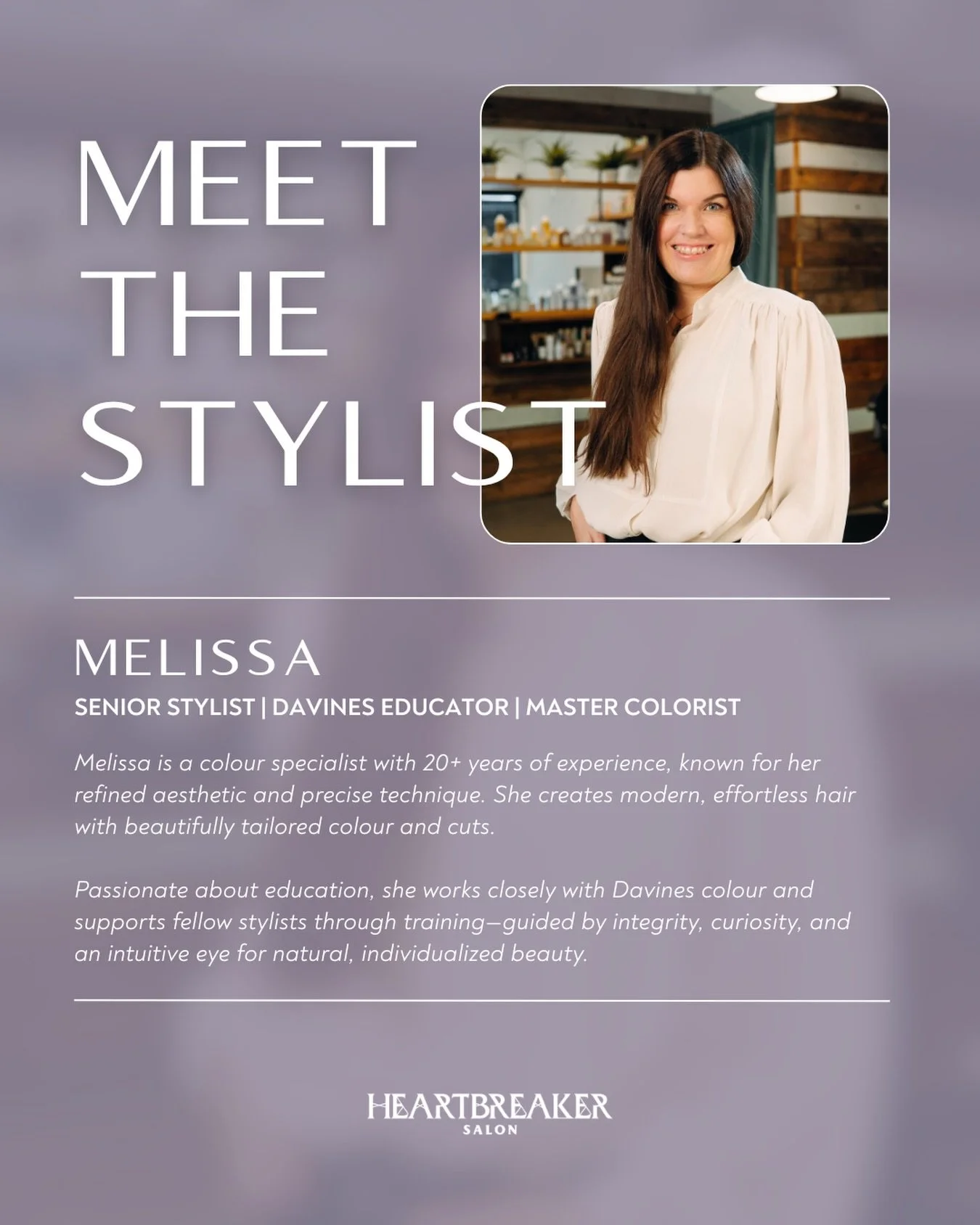 Luxury hair starts with expertise ✨

Meet Melissa @melmaje &mdash; a Master Colourist and Davines Educator known for creating seamless, modern colour and effortlessly polished cuts.

With over 20 years of experience, her work is guided by intuition, 
