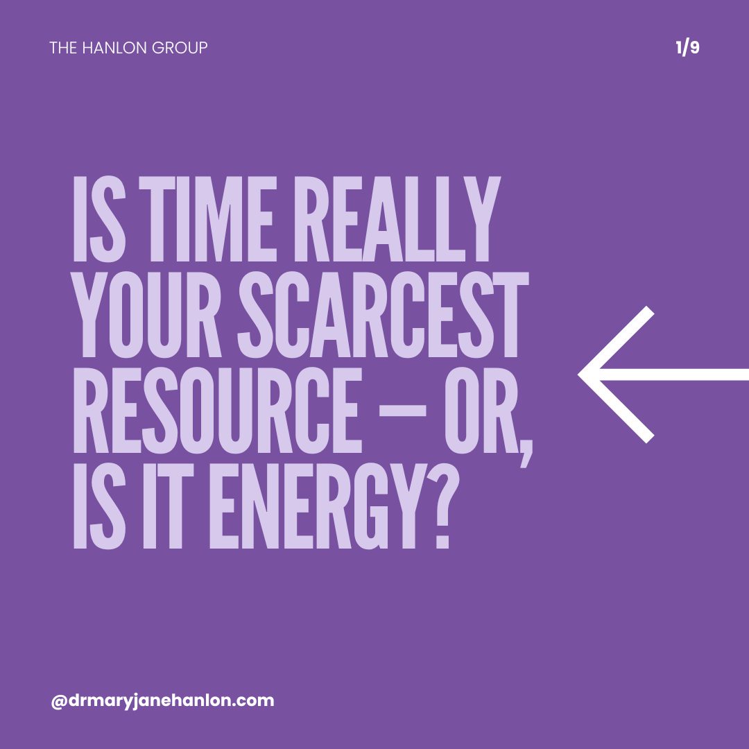 Is Time Really Your Scarcest Resource — or Is It Energy?