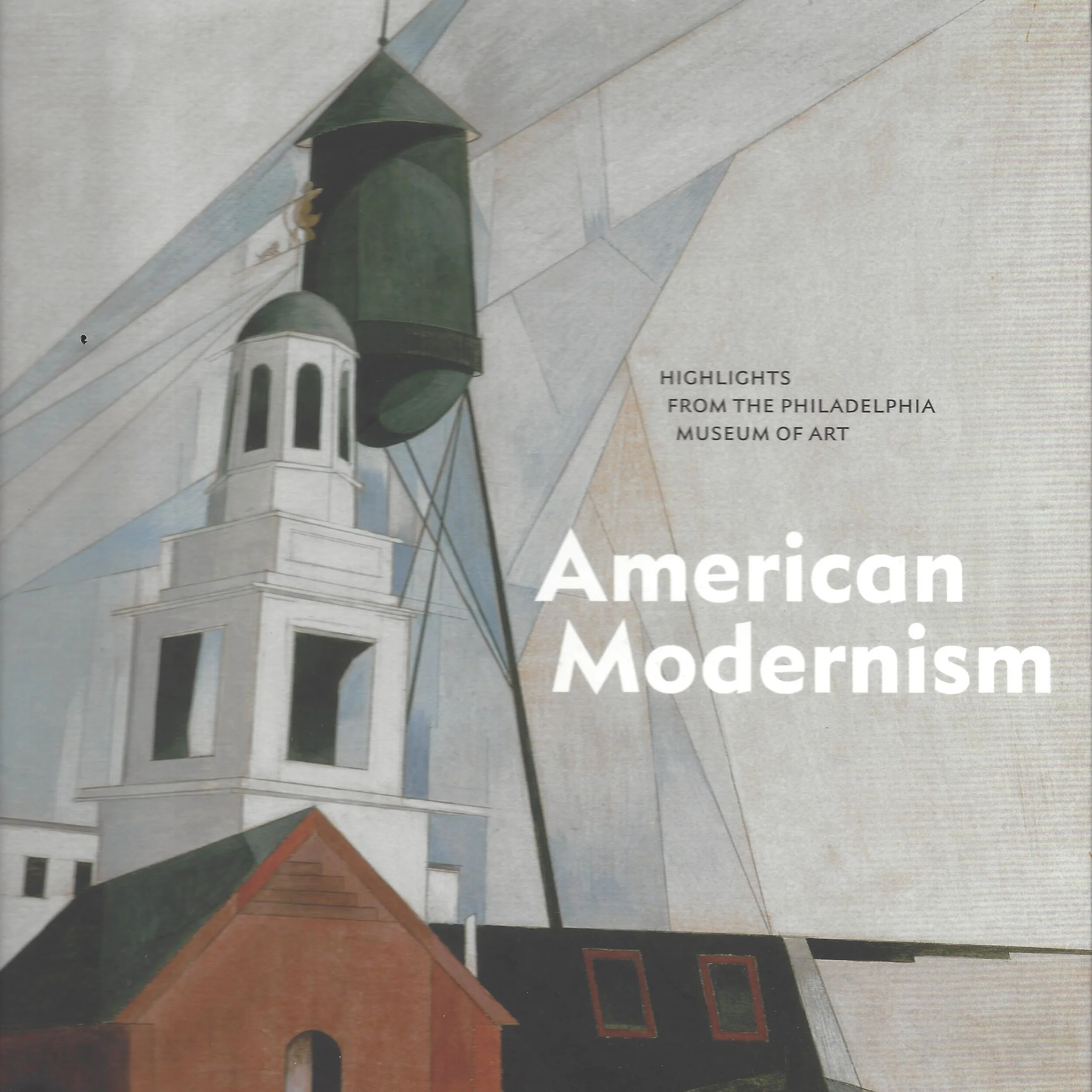American Modernism: Highlights from the Philadelphia Museum of Art