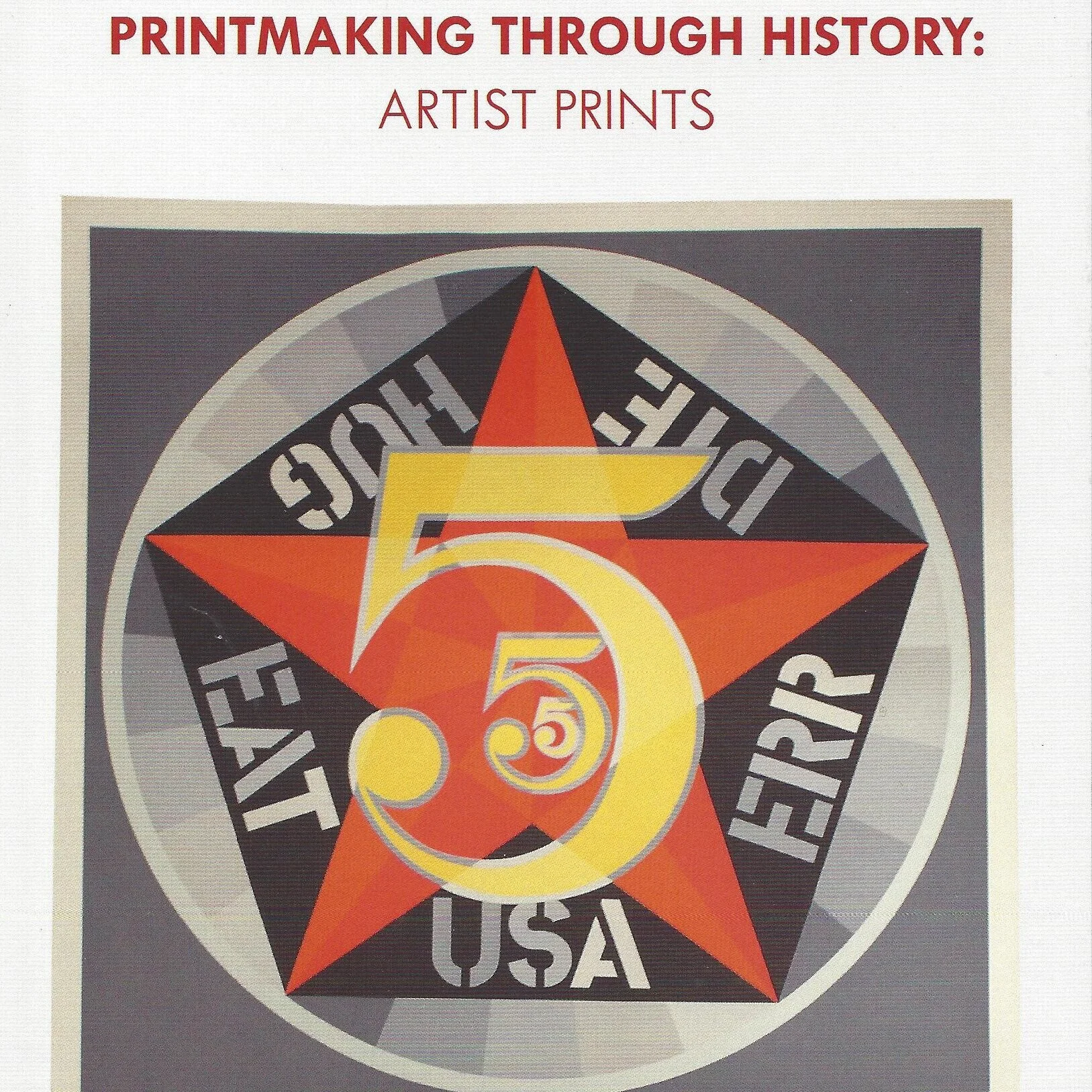 Printmaking Through History: Artist Prints