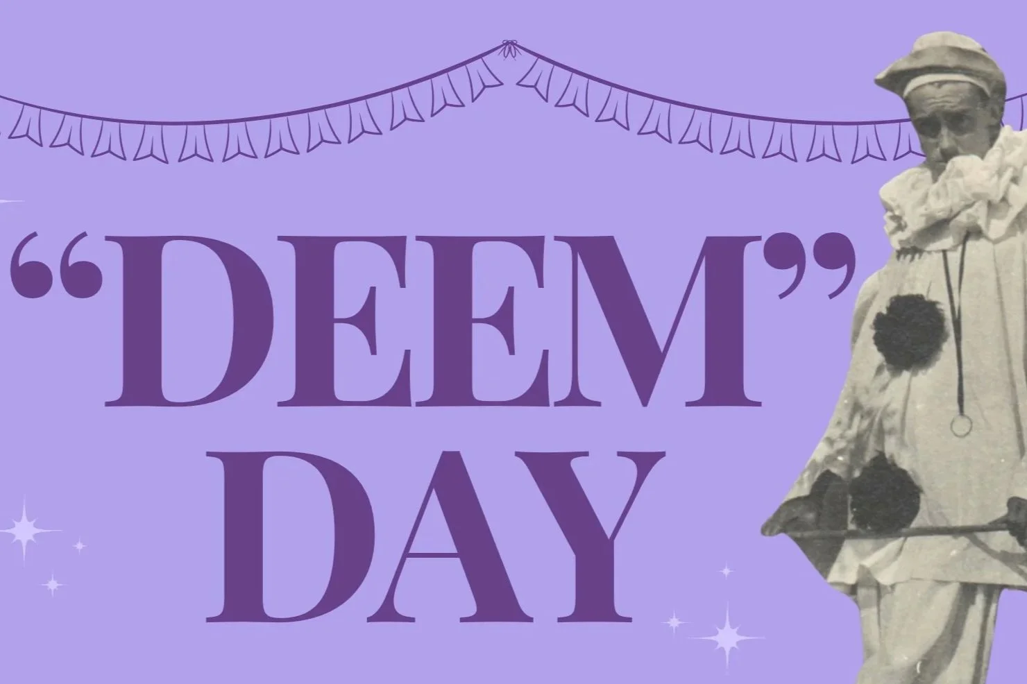 "Deem" Day