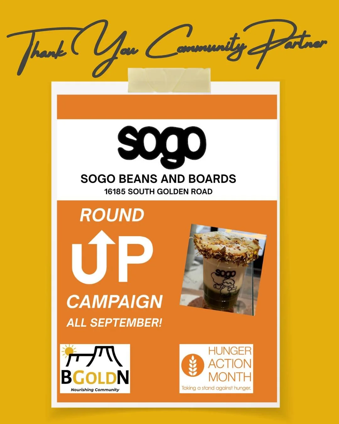 💛 A huge THANK YOU to SOGO Boards and Beans for supporting BGOLDN this September with your Round Up campaign! Every cent rounded up at checkout helps us fight hunger and provide fresh, nutritious food for our neighbors. We&rsquo;re so grateful for y