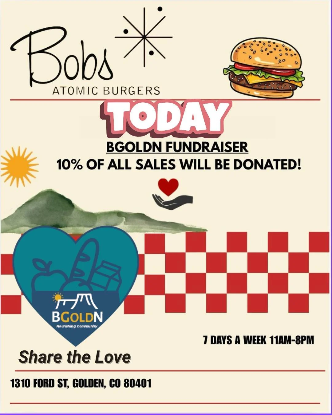Stop in to @bobs_atomic_burgers TODAY to grab a delicious meal and to support BGOLDN. Today Bob's Atomic Burger's is donating 10% of sales all day back to BGOLDN to support BGOLDN's Share the Love campaign. We are so grateful for community partners l