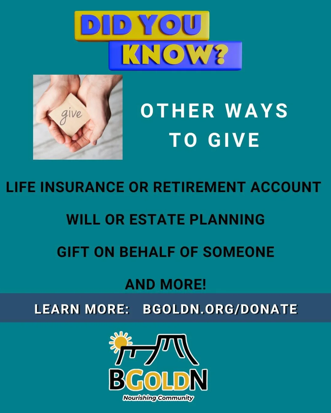🌟 Leave a Legacy. Nourish Community for Years to Come. Your generosity doesn&rsquo;t have to end today. Through planned giving, you can ensure families in our community have reliable access to food long into the future. 
✔ Include BGOLDN in your wil