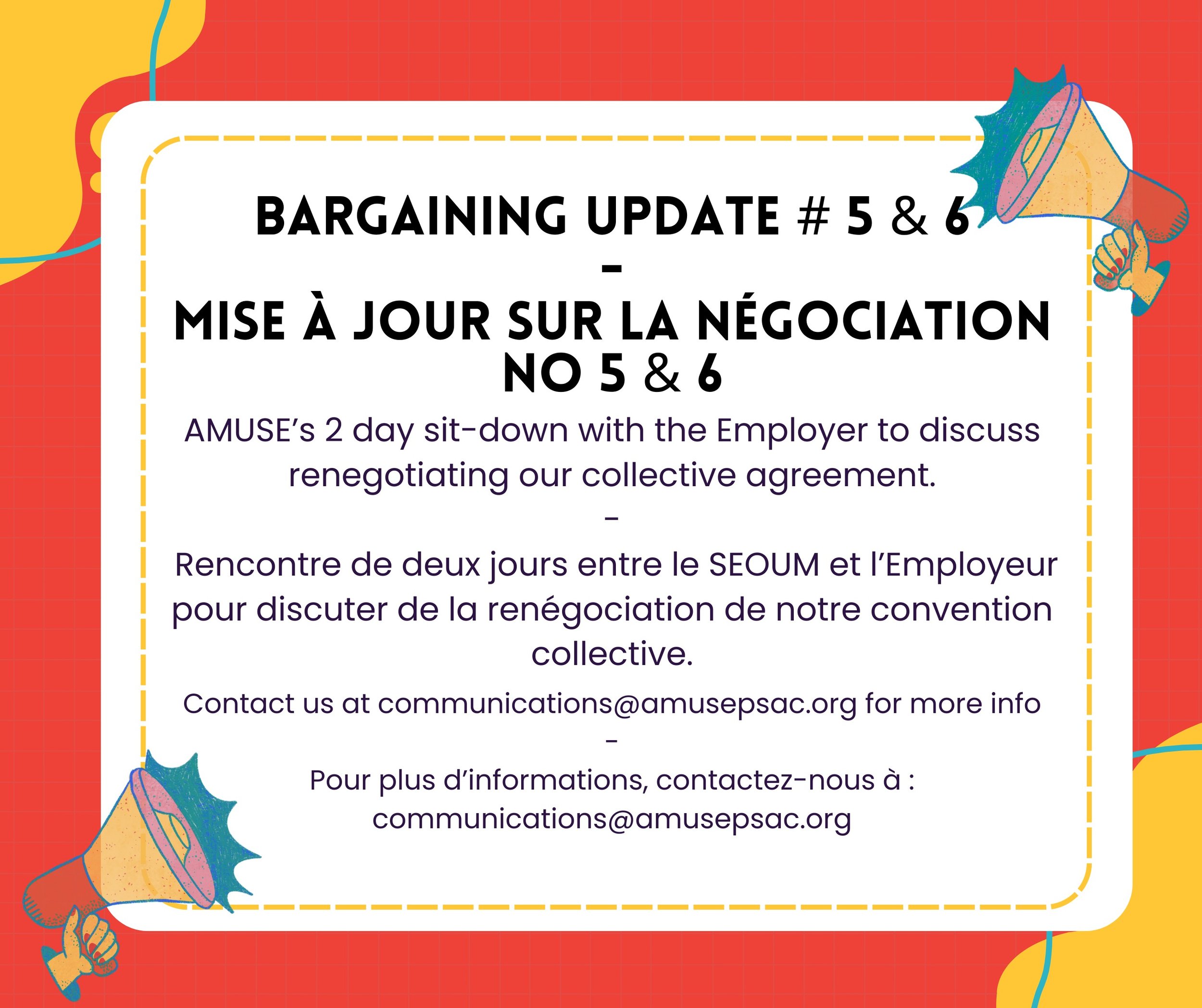 BARGAINING UPDATE # 5 &amp; 6