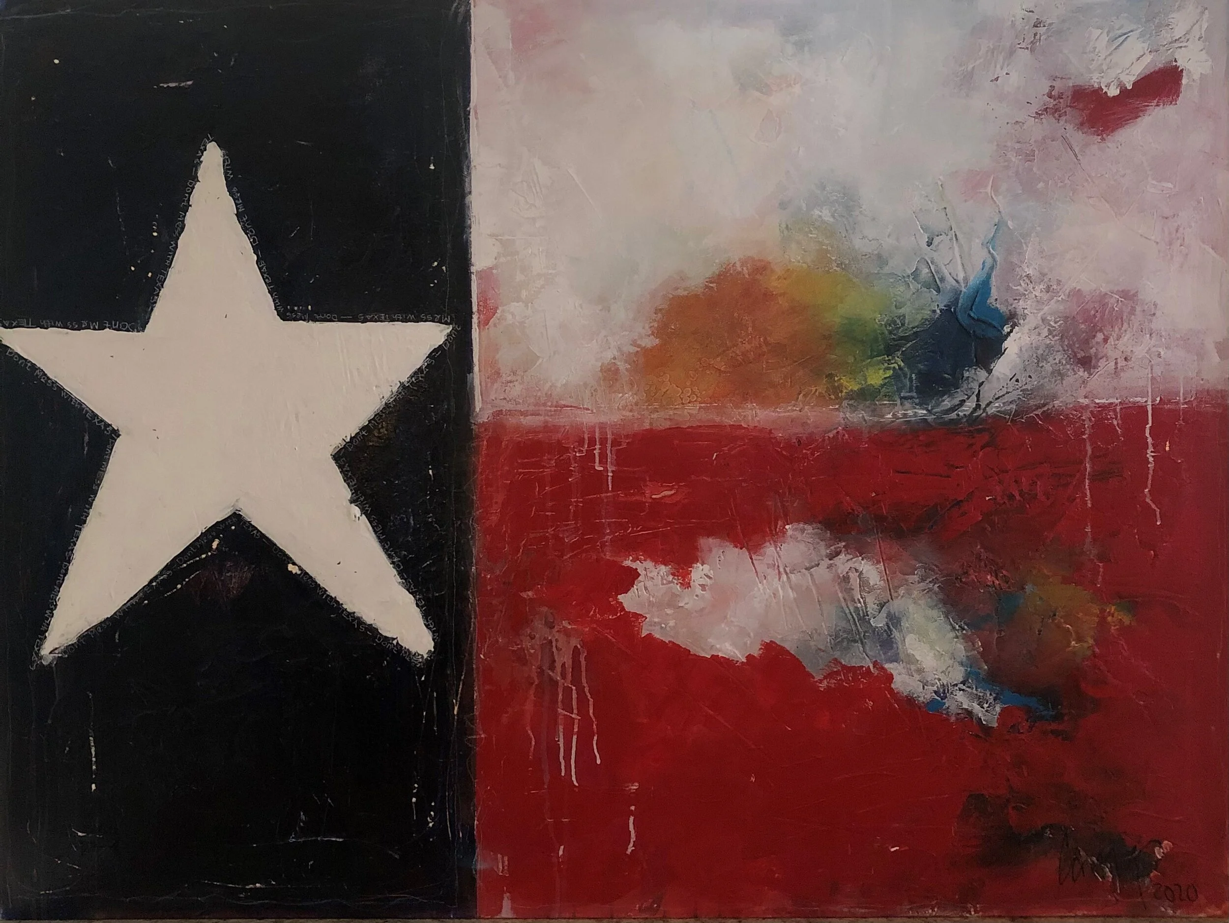 "Don't Mess With Texas" / 48"x 36" / $900 /Acrylic on Canvas /SOLD