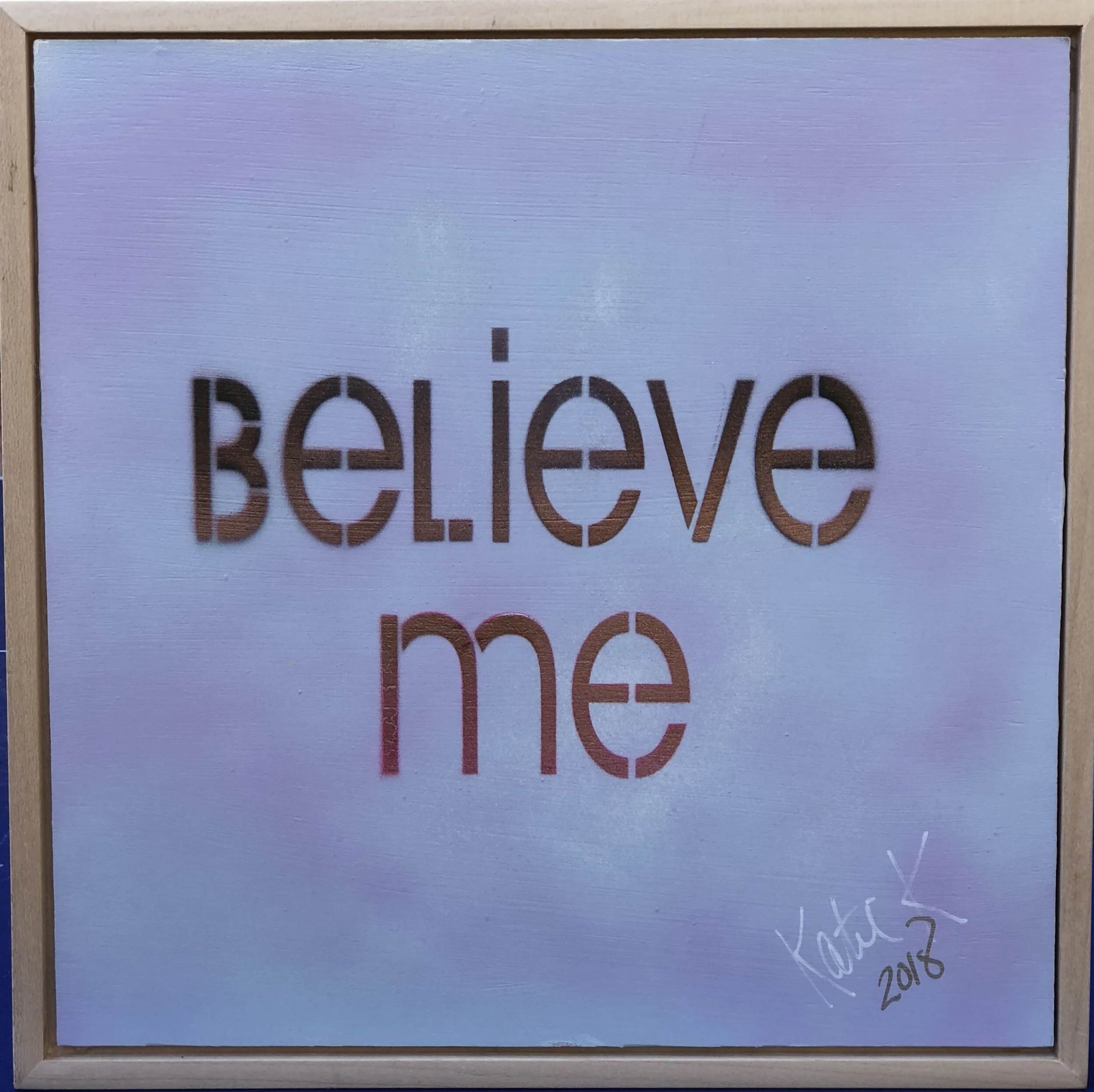 Believe Me