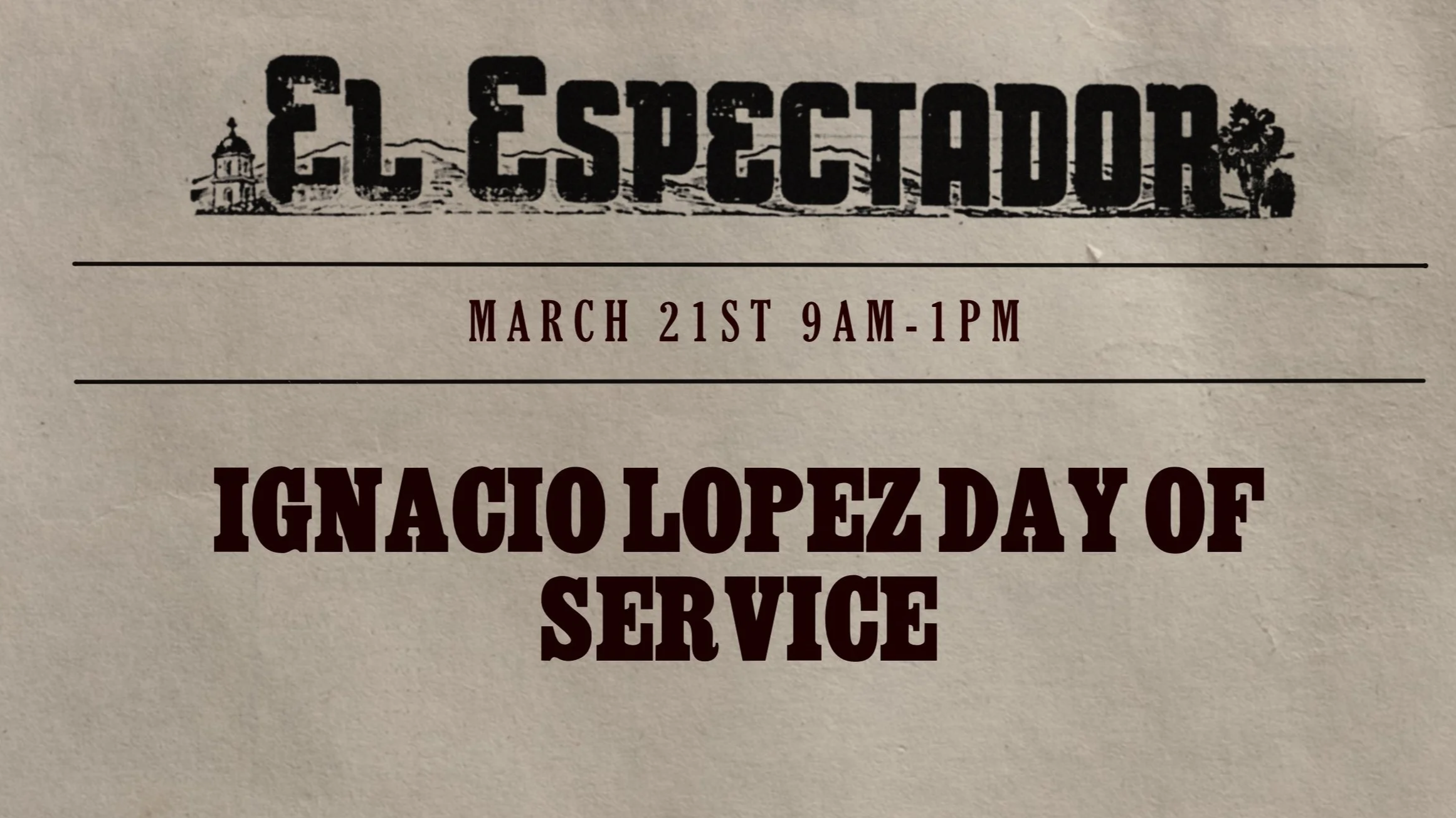 Ignacio Lopez Day of Service