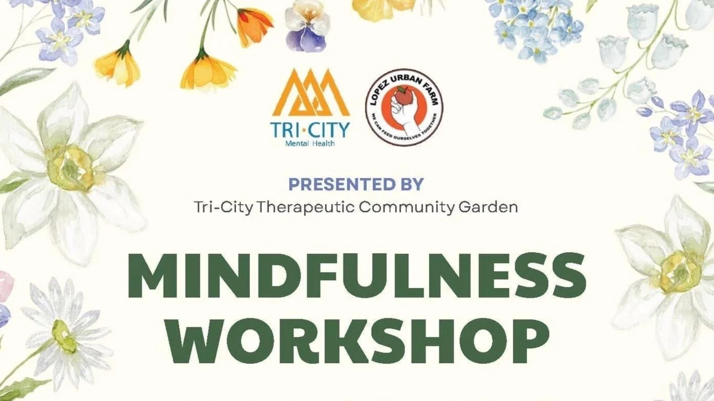 Mindfulness Workshop by TriCity Mental Health