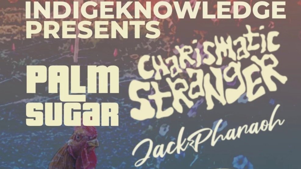 Indigeknowledge Presents Palm Sugar-Charismatic Strange-Jack Pharaoh