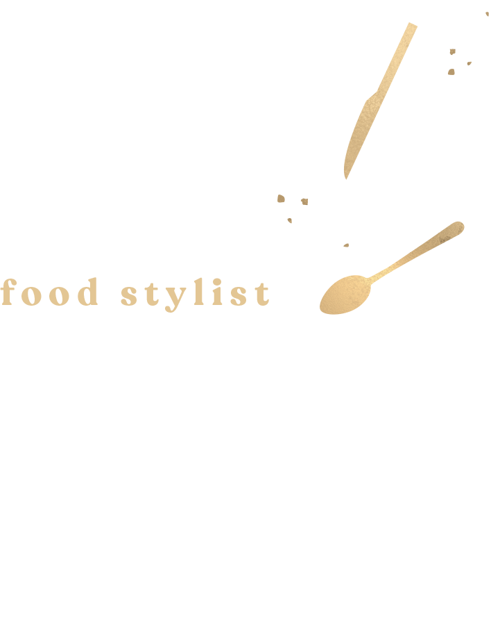 Diana B.Scanlon - Food Stylist
