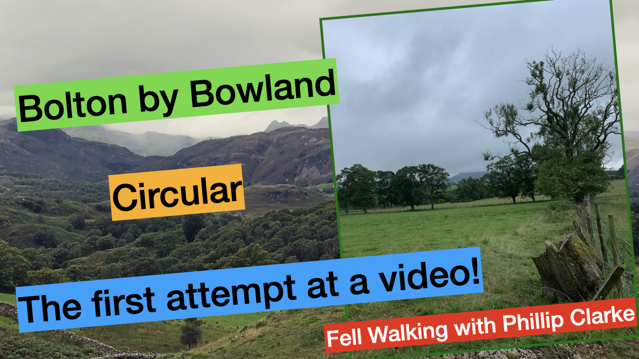 My first YouTube video - Bolton by Bowland Circular Walk