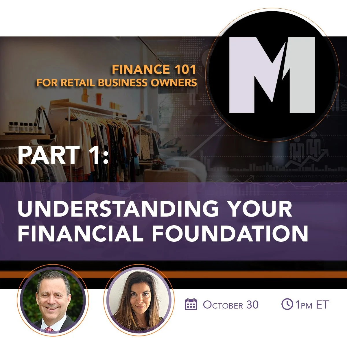 Finance 101 Webinar Series Part 1: Understanding Your Financial Foundation