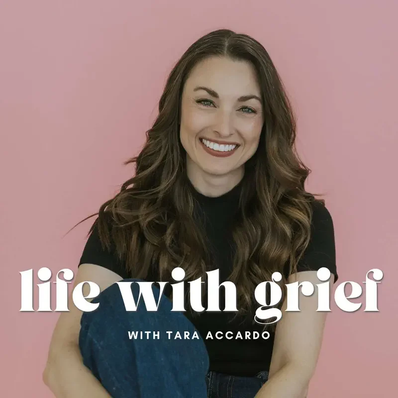 Life with Grief