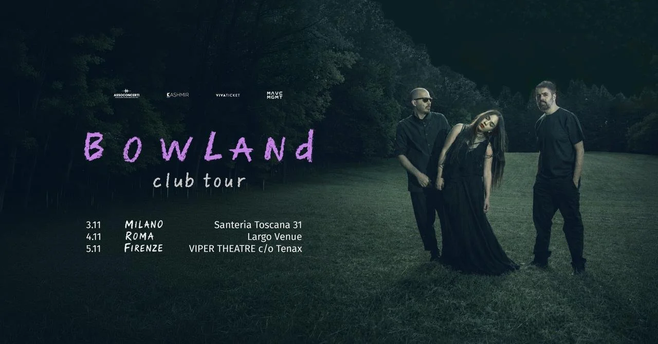 BowLand Club Tour