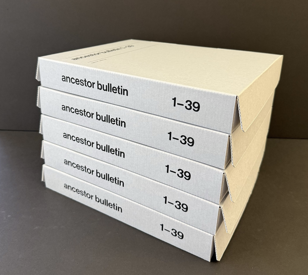 Jana Harper 
 Ancestor Bulletin 1-39  
Special Edition 
Boxed set of individual risograph printed Bulletins 
silkscreen cover and colophon, edition of 25