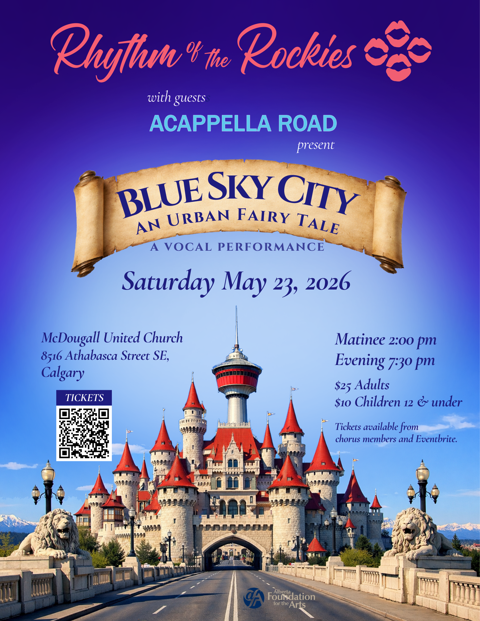 Poster for Blue Sky City: An Urban Fairytale, a concert with Acappella Road and Rhythm of the Rockies on May 23, 2026. Image is of a fairytale castle pictured amidst Calgary landmarks (Calgary Tower, Centre Street Bridge, and distant Rocky Mountains)