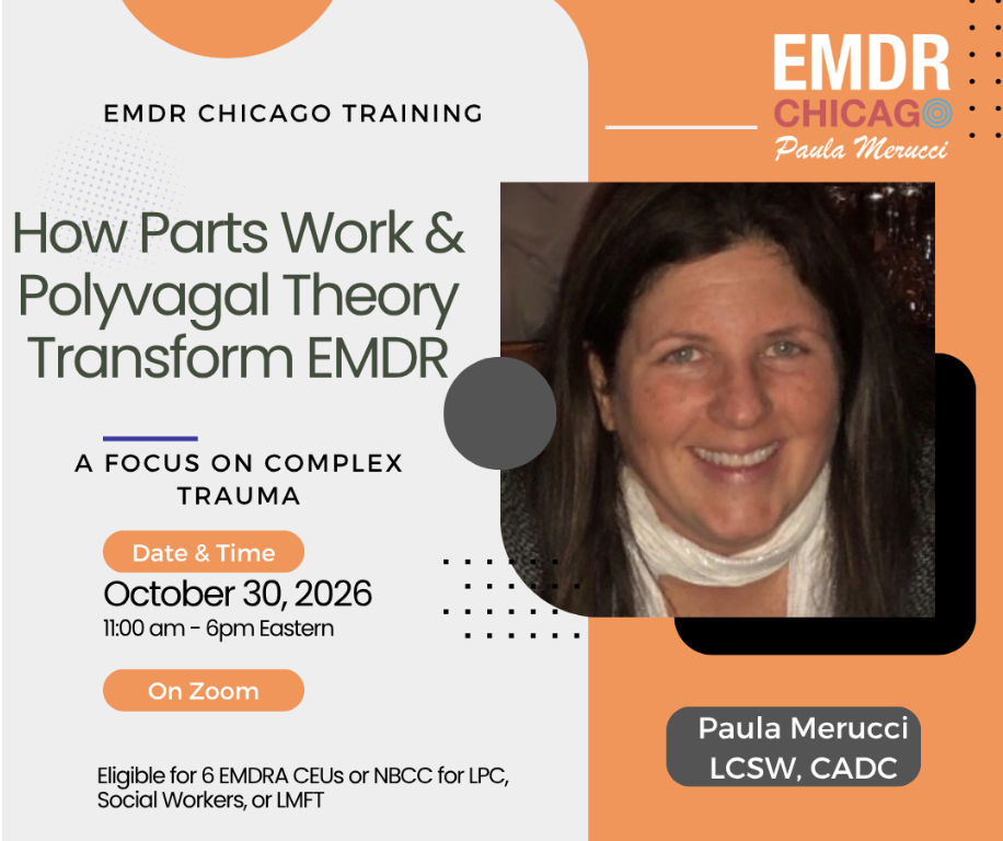 How Parts Work & Polyvagal Theory Transform EMDR | October 30, 2026