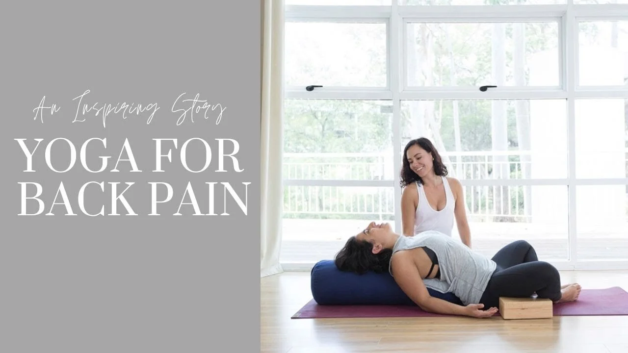 Yoga For Back Pain - An Inspiring Story