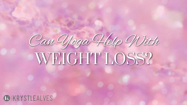 Can Yoga Help With Weight Loss? (Step by Step Breakdown)