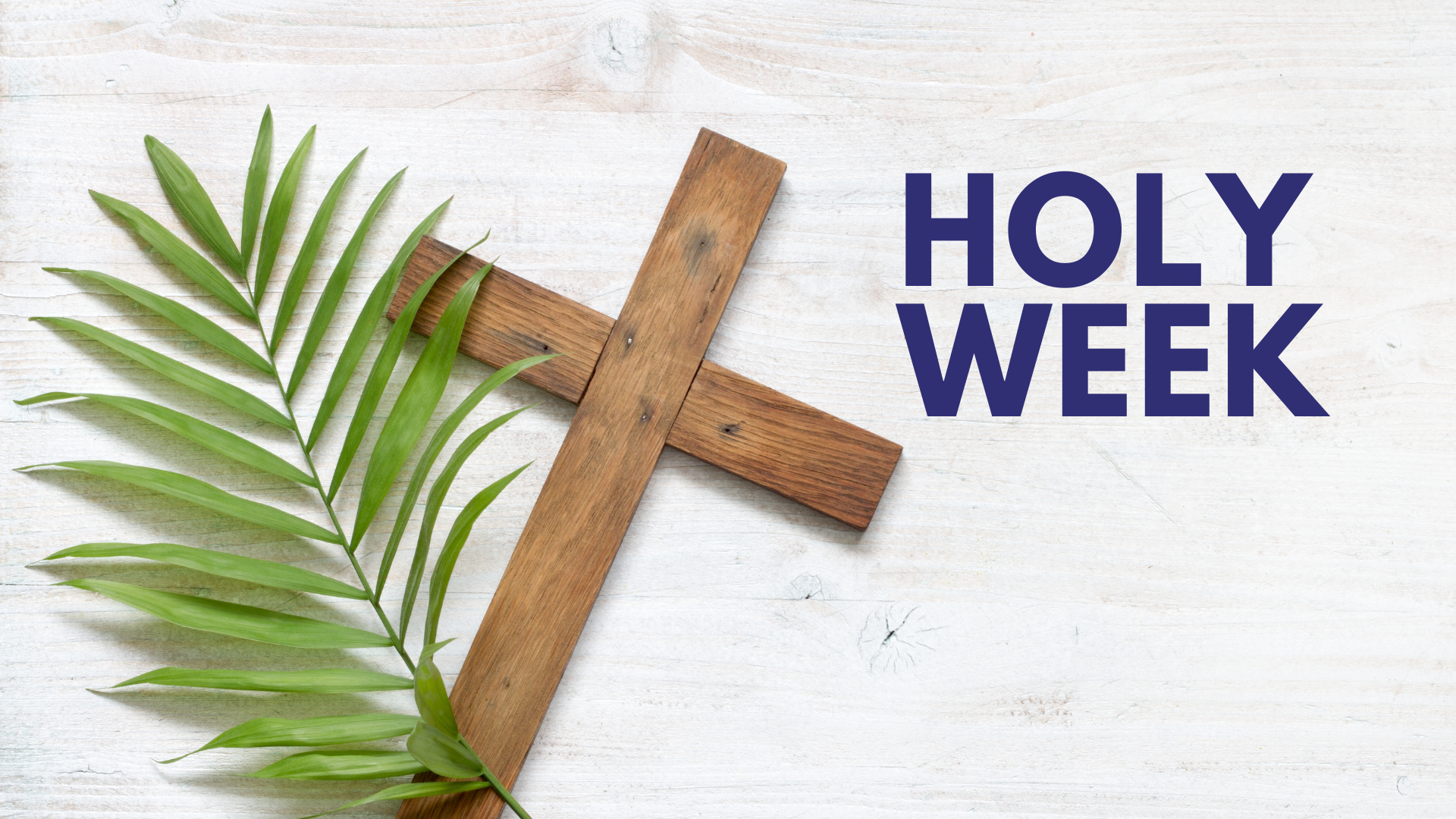 Cliftondale-Holy-Week.png