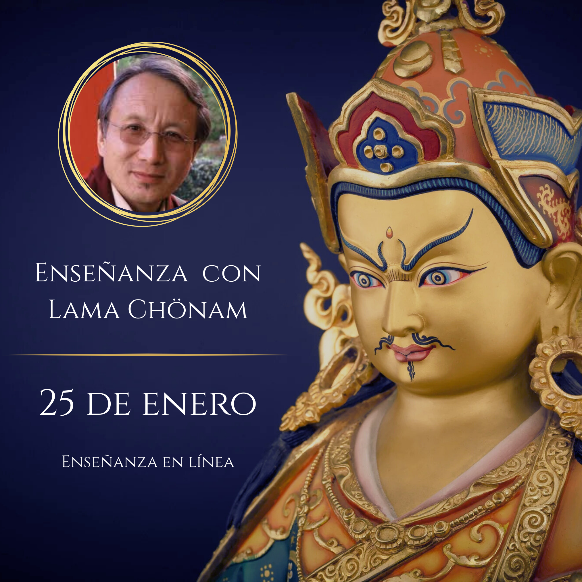 Enseñanza con Lama Chönam: Oración a Gurú Rinpoché para Disipar Obstáculos en el Camino