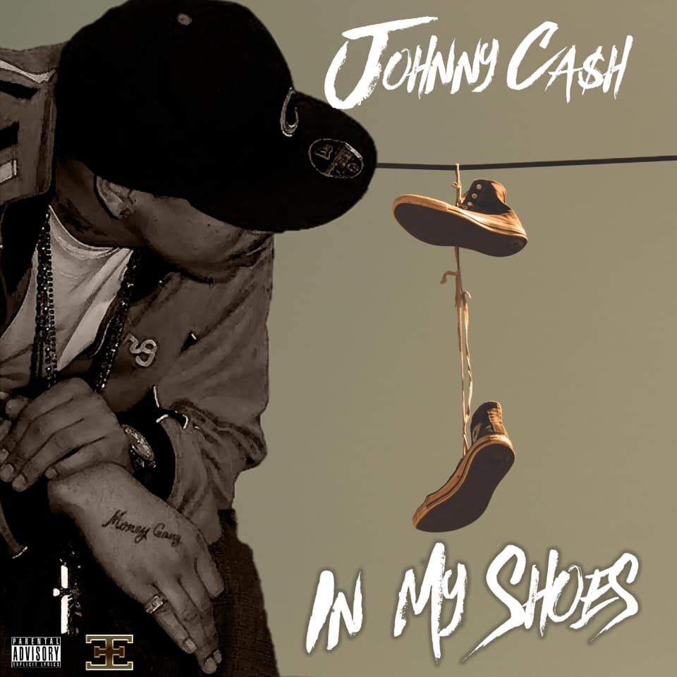 Johnny Ca$h "In My Shoes"