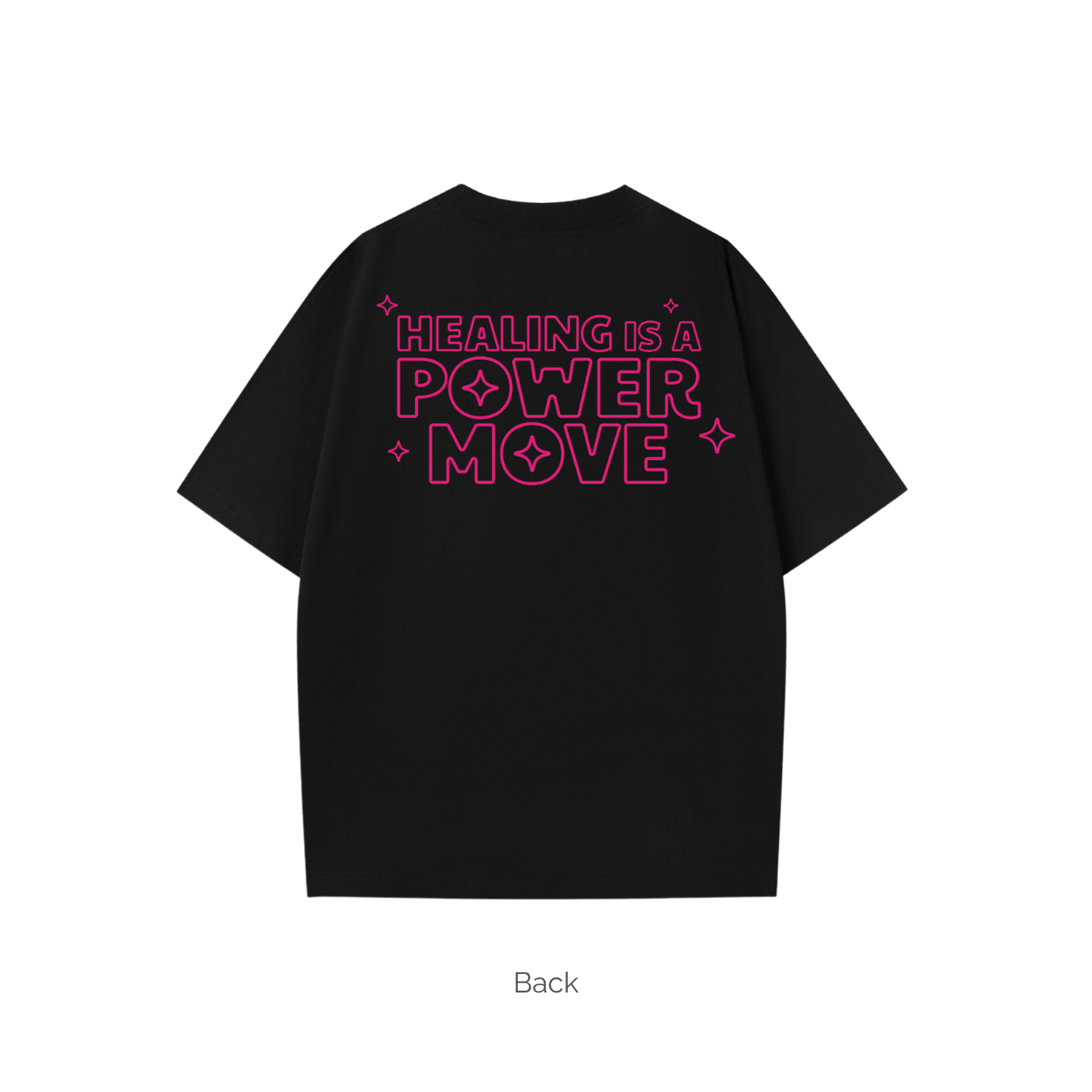 Healing Is a Power Move - Oversize