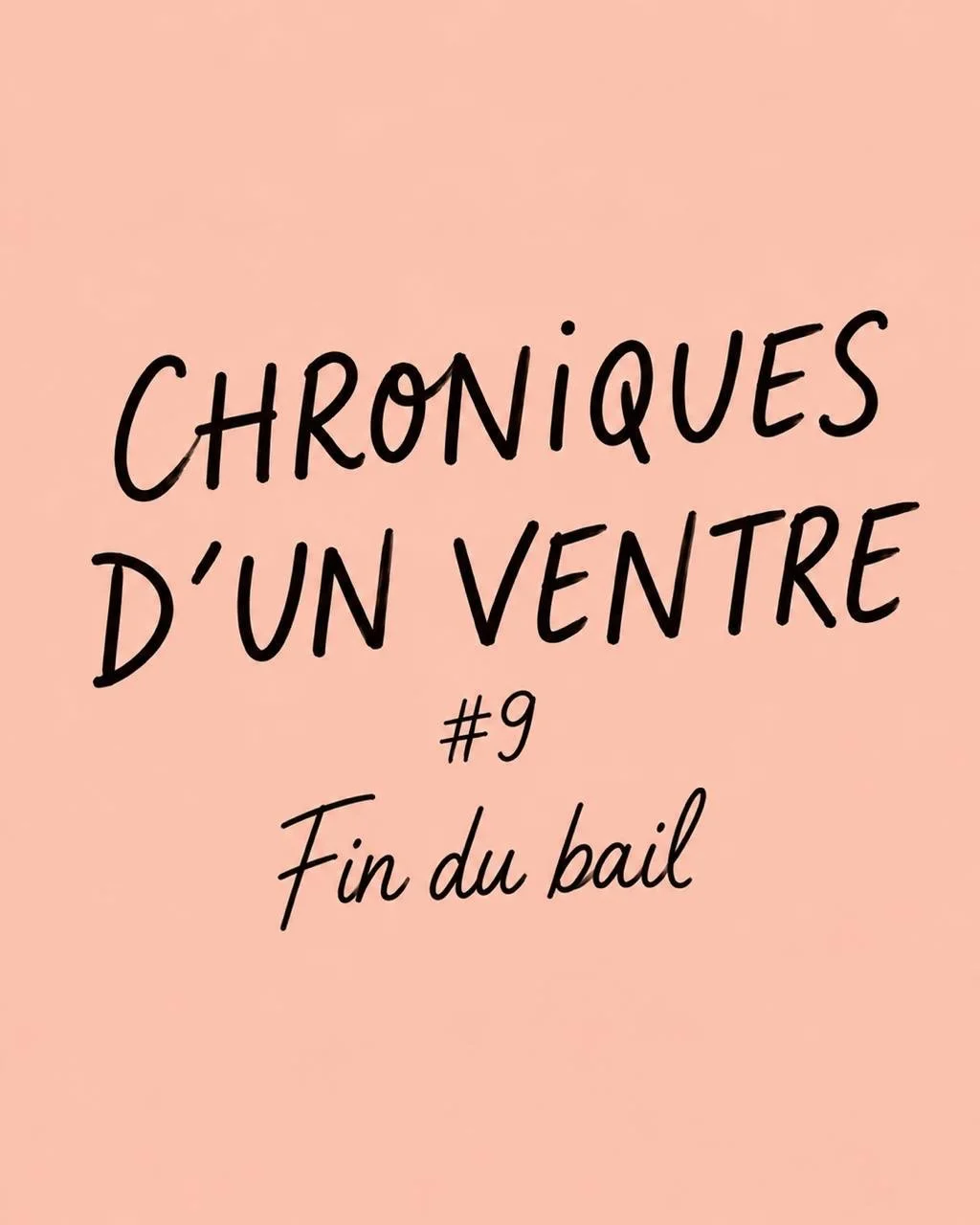 CHRONIQUES D&rsquo;UN VENTRE #9 &mdash; Fin du bail

Baby Love devait me rendre les cl&eacute;s hier.
Visiblement, ma locataire n&rsquo;a pas re&ccedil;u le m&eacute;mo.

Ma nouvelle chronique est en ligne (lien dans la bio). 
Et peut-&ecirc;tre la d