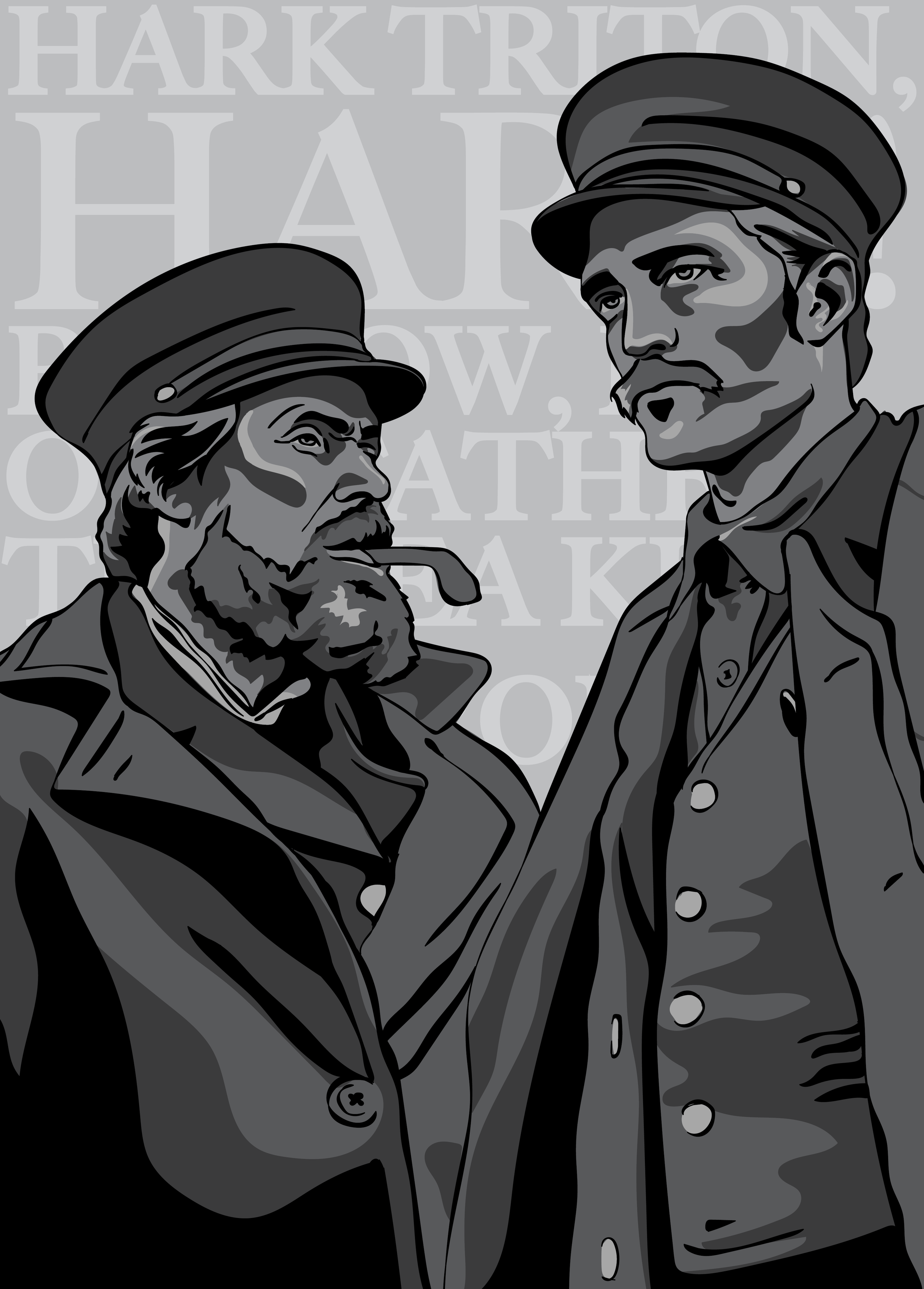 The Lighthouse, Dir. Robert Eggers,
May 21, 2020